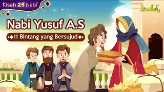 Download Kisah Nabi Yusuf AS - 11 Bintang yang Bersujud | Kisah Teladan Nabi | Cerita Islami | Edukasi Muslim MP3