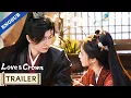 Lagu 【Official Trailer】Love \u0026 Crown: This round, needs to end.🔥| YOUKU