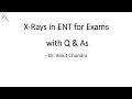 Download Lagu X-rays for ENT Exam with viva Questions \u0026 Answer Discussion - Dr. Ankit Chandra