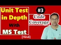 3 What is code coverage MSTest code coverage Unit Test in depth Hindi