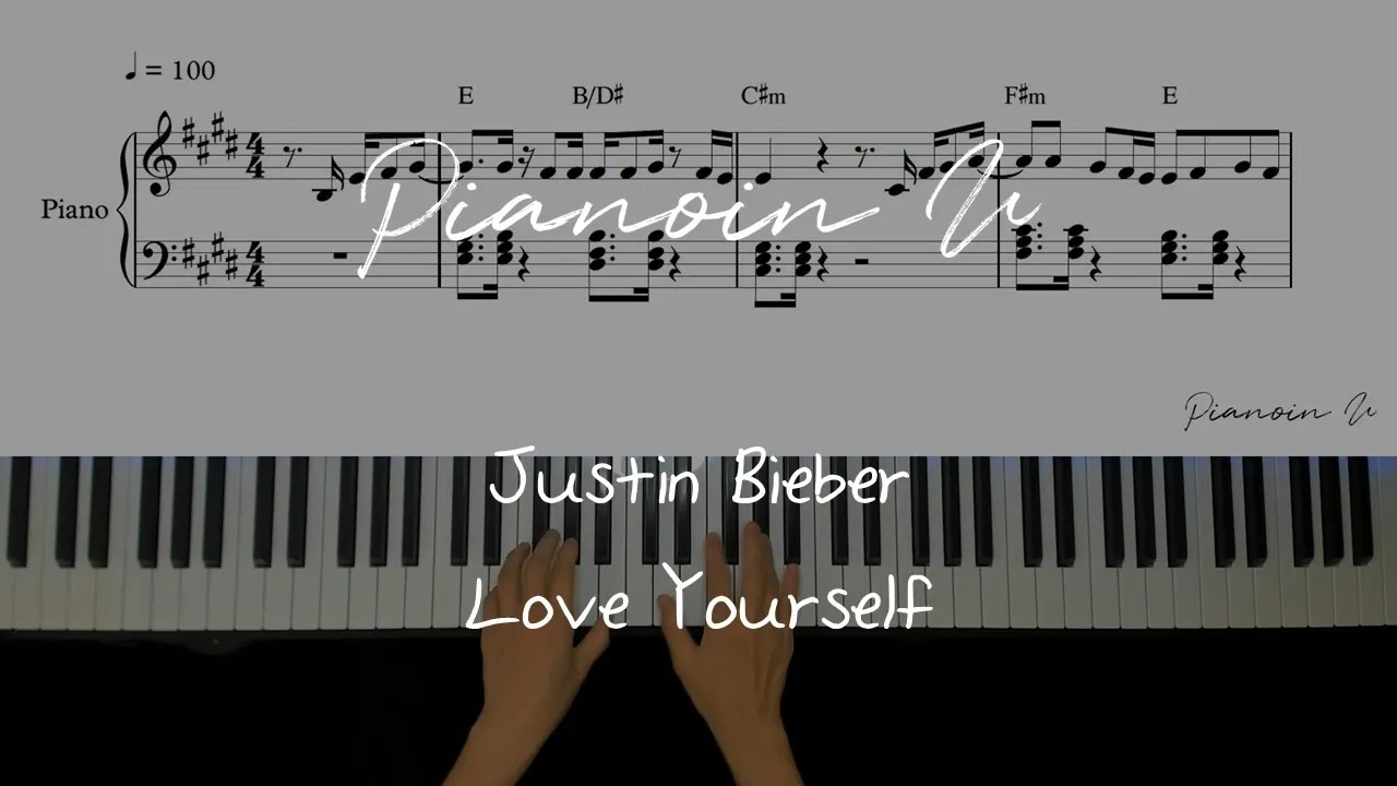 Justin Bieber - Love Yourself/ Piano Cover / Sheet