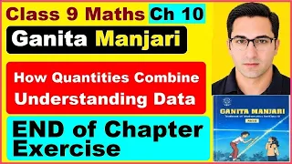 Class 9 Maths Chapter 10 END of Chapter Exercise | Ganita Manjari Ch 10 End Ex | Understanding Data