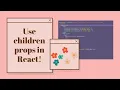 How to use Props Children in React
