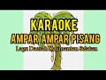 Download Lagu Ampar Ampar Pisang KARAOKE || Lagu Daerah Kalimantan Selatan || Lagu Tematik SD