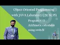 Arithmetic calculator using switch in java Program VTU 3rd semester java programming lab