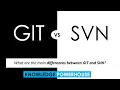 What are the main differences between GIT and SVN