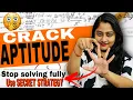 Study only these topics to clear APTITUDE ROUND in SMART way APTITUDE PREPARATION GUIDE