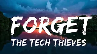 Download The Tech Thieves - Forget (Lyrics)  | Music one for me MP3