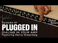 Download Lagu Plugged In: Dialing In Your Amp Ft. Kenny Greenberg (S01 E01) | Tone Master Amps | Fender