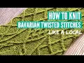 How to knit Bavarian twisted stitches - Step by step tutorial by a local