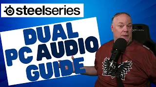 Steelseries Sonar Two PC Streaming Guide