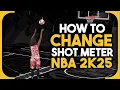 How to change the shot meter in NBA 2K25