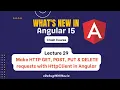 Get Post Put Delete Requests Mastering in Angular 15 from Beginner s to Advance Lecture 29