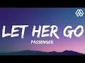 Download Lagu Passenger - Let Her Go (Lyrics)