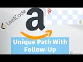 Amazon Interview Question - Unique Paths Unique Paths-II Follow-Up