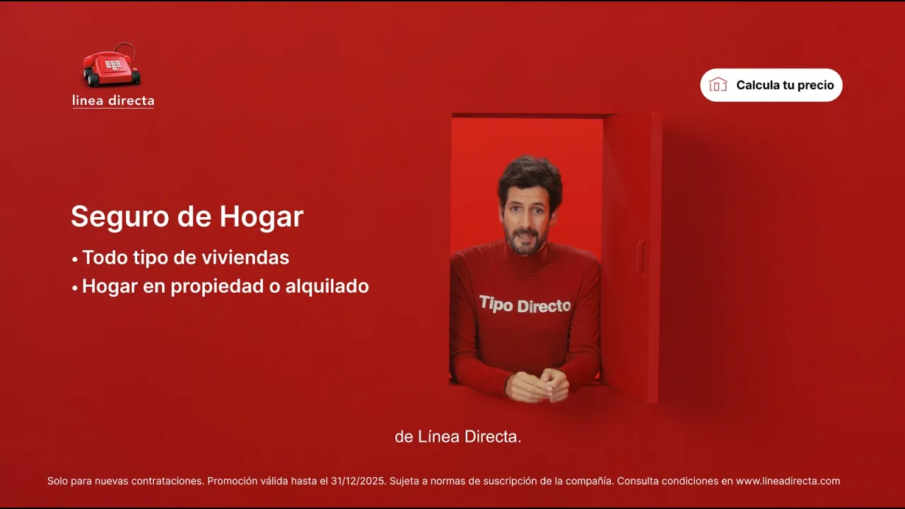 Línea Directa Aseguradora — Linea Directa - Seguro de Hogar (YouTube video ad)