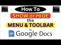 How to Show or Hide the Menu and Toolbar in Google Docs Step-by-Step PC Tutorial