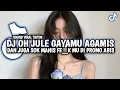 DJ OH JULE GAYAMU AGAMIS DAN JUGA SOK MANIS || LAGU UNTUK JULE || SOUND FYP VIRAL TIKTOK 2025