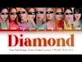 Download Lagu [Your Girl Group] Diamond - TRI.BE (9 Members) || Color Coded Lyrics (Han/Rom/Eng) ||