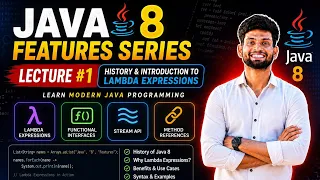 Java 8 Lambda Expressions Introduction History of Lambda Expressions in Java Java 8 Features