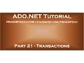 Part 21 Transactions in ADO NET