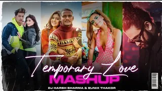 temporary love mashup ft kaka the prophec ezu sidhu moosewala dj harsh sharma tv