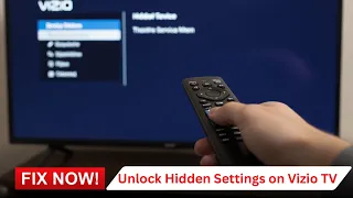 Unlock Hidden Settings on Vizio TV Safe Service Menu Access Guide