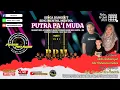 Download Lagu 🔴 📡 LIVE STREAMING ❗ SINGA DANGDUT PUTRA PA'I MUDA ❗ RABU, 16 JULI 2025 ❗ ERETAN WETAN - KANDANGHAUR