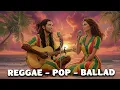 Download Lagu Reggae Romance Classics 🌴 Songs of Love \u0026 Harmony ✨ Timeless Duet