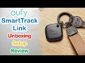Eufy SmartTrack Link Unboxing Setup Review