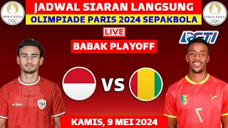 Download Jadwal Playoff Olimpiade Paris 2024 - Indonesia vs Guinea - Jadwal Timnas Indonesia Live RCTI MP3
