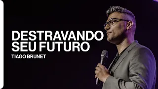 Tiago Brunet - Destravando seu futuro
