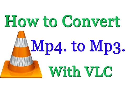 Download MP3 How To Convert Mp4 To Mp3 With VLC Media Player