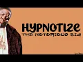 The Notorious B.I.G - Hypnotize (lyrics)