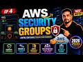 AWS EC2 Security Groups EXPLAINED Hands-On