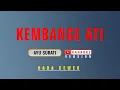 Download Lagu Kembange Ati - Karoke | Nada Cewek