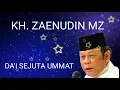 Download Lagu CERAMAH MEMPERINGATI MAULID NABI MUHAMMAD SAW BERSAMA KH ZAENUDIN MZ