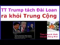 Lagu Trung Cộng rất tức TT Trump nhưng cũng chẳng làm gì được.
