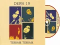 Download Lagu DEWA 19 - TERBAIK TERBAIK (1995) FULL ALBUM