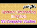 Operator Overloading in python python in tamil