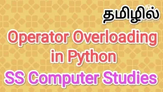 Operator Overloading in python python in tamil