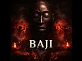 BAJI – EXTENDED 40 MIN PRIMAL AFRO HOUSE POSSESSION