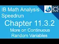 Chapter 11 3 2 More on Continuous Random Variables CodingBytes IB Math Analysis Speedrun