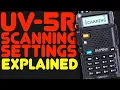 Baofeng UV-5R Scan Settings - How To Use A UV5R As A Scanner Scan Settings Explained On the UV-5R
