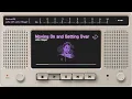 Life with John Mayer | Moving On and Getting Over [라디오 번역]