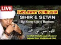 Download Lagu SHOLAWAT PENENANG JIWA, PENGUSIR SIHIR \u0026 SETAN, SHOLAWAT UJANG BUSTOMI MERDU ENAK DIDENGAR