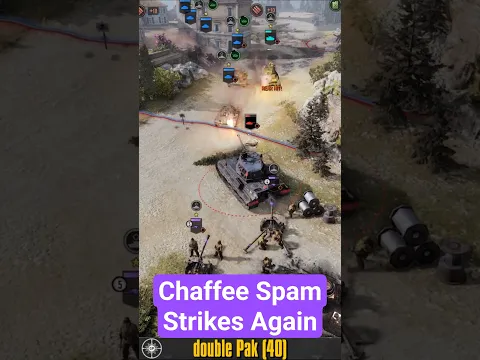 Chaffee Spam Strikes Again #companyofheroes3 #gaming