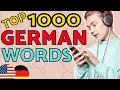 Top 1000 GERMAN WORDS You Need to Know 😇 Learn German and Speak German Like a Native 👍 German
