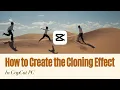 CapCut PC Tutorial How to Create the Cloning Effect 2024 Step-by-Step Guide