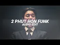 Download Lagu 2 phut hon funk (tiktok version/best part!) - mgd [edit audio]